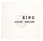 RING
ARCHI SERIES